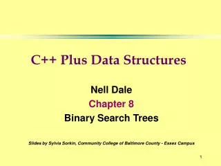 Nell Dale Chapter 8 Binary Search Trees