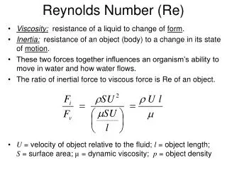 Reynolds Number (Re)