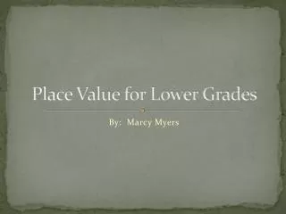 Place Value for Lower Grades