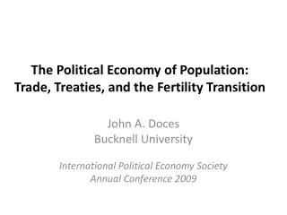 The Political Economy of Population: Trade, Treaties, and the Fertility Transition