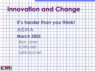 Innovation and Change