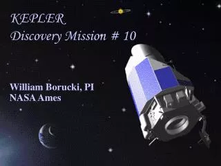 KEPLER Discovery Mission # 10