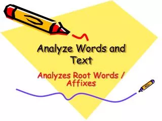 Analyze Words and Text