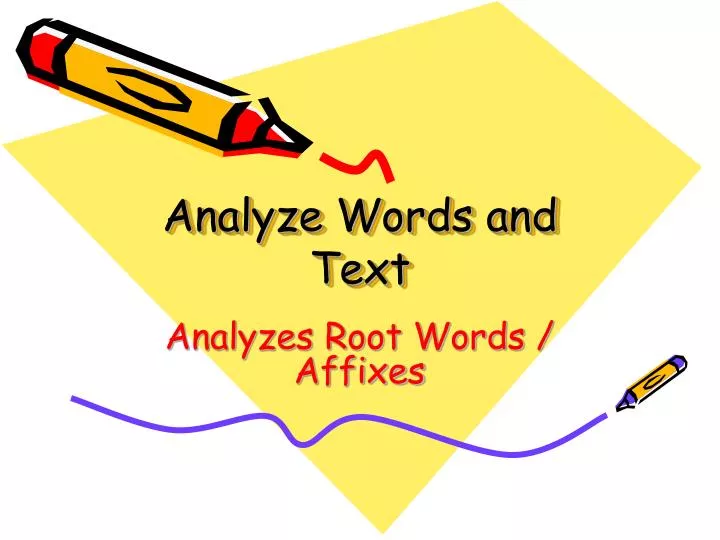 analyze words and text