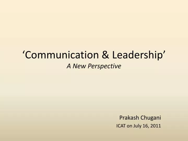 communication leadership a new perspective