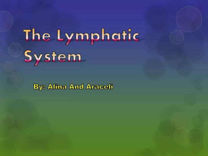 the lymphatic system