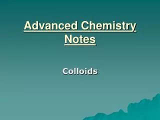 Advanced Chemistry Notes