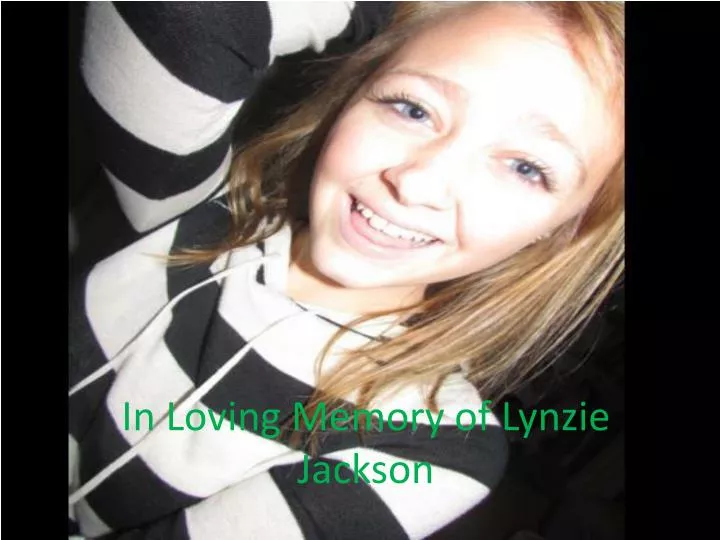 in loving memory of lynzie jackson