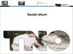 Social return - slide 1