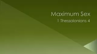 Maximum Sex