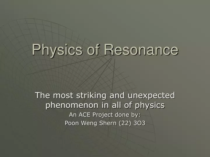 physics of resonance