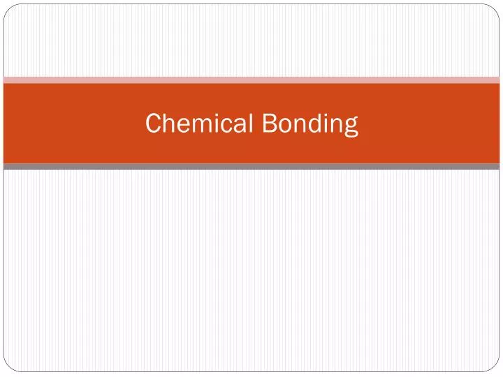 chemical bonding