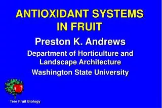 ANTIOXIDANT SYSTEMS IN FRUIT