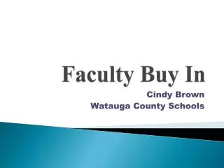 Faculty Buy In