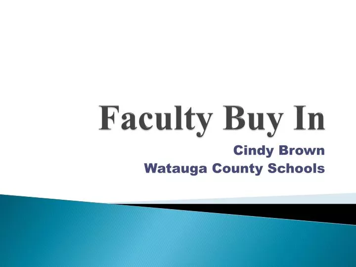 faculty buy in