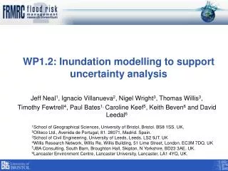 WP1.2: Inundation modelling to support uncertainty analysis