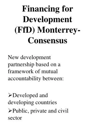Financing for Development (FfD) Monterrey-Consensus