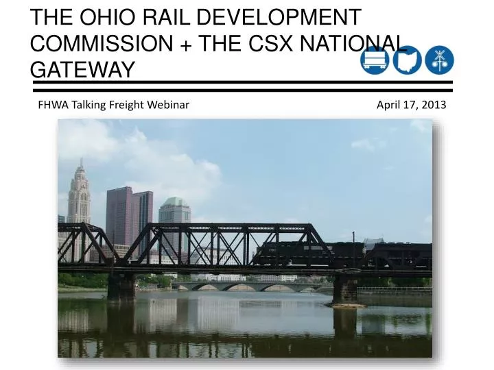 the ohio rail development commission the csx national gateway