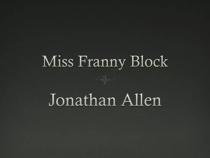 miss franny block