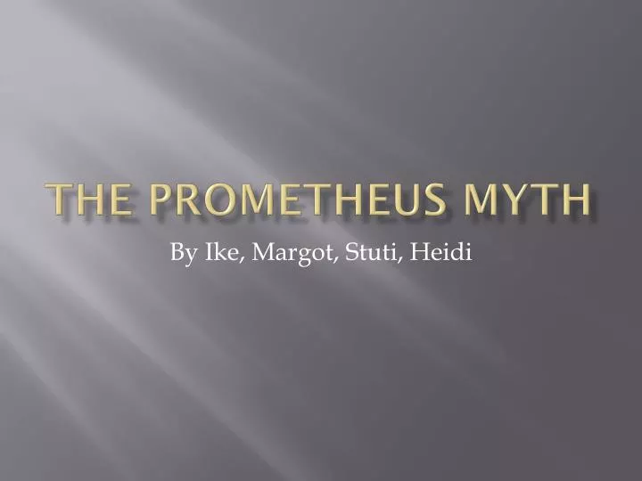 the prometheus myth