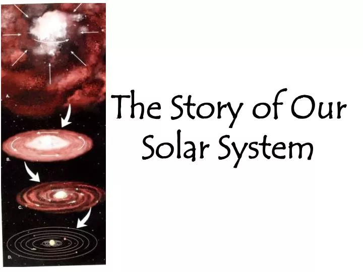 the story of our solar system