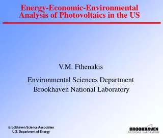 Energy-Economic-Environmental Analysis of Photovoltaics in the US