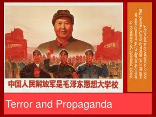 Terror and Propaganda