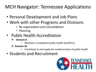 MCH Navigator: Tennessee Applications