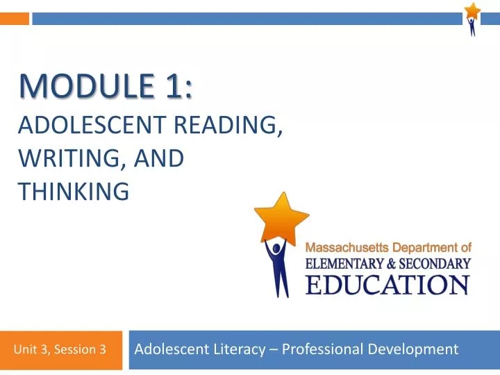 module 1 adolescent reading writing and thinking