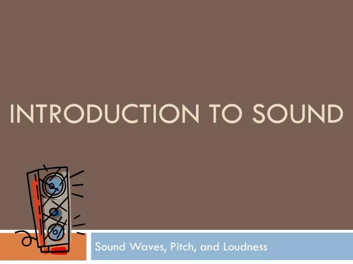 introduction to sound