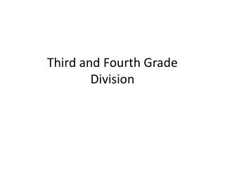 Third and Fourth Grade Division