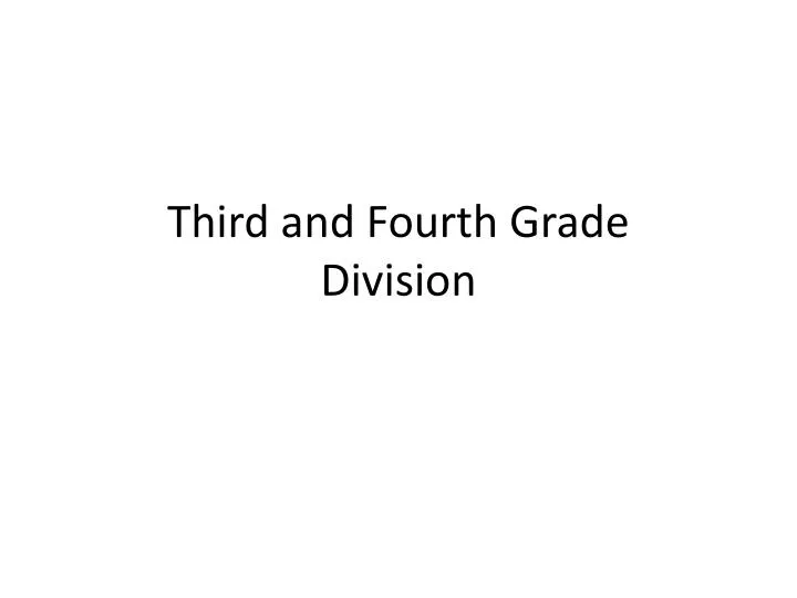 third and fourth grade division