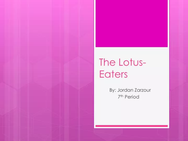 the lotus eaters