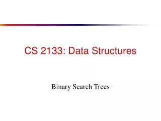 CS 2133: Data Structures