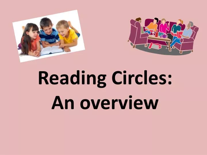 reading circles an overview