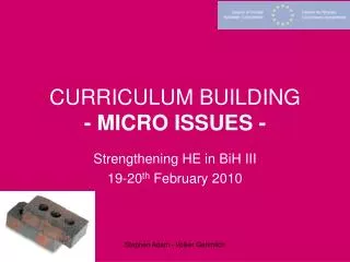 CURRICULUM BUILDING - MICRO ISSUES -