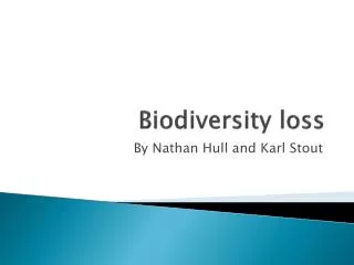 Biodiversity loss
