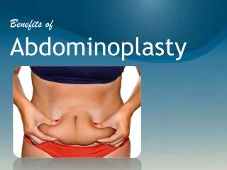 Tummy Tuck orange county-Benefits of Abdominoplasty