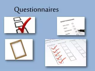 Questionnaires