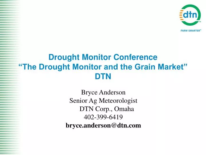 drought monitor conference the drought monitor and the grain market dtn