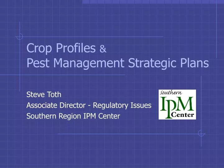crop profiles pest management strategic plans