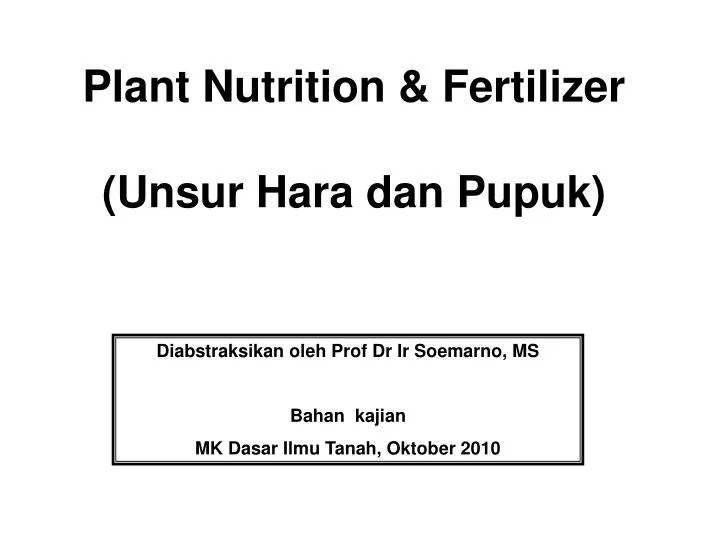 plant nutrition fertilizer unsur hara dan pupuk