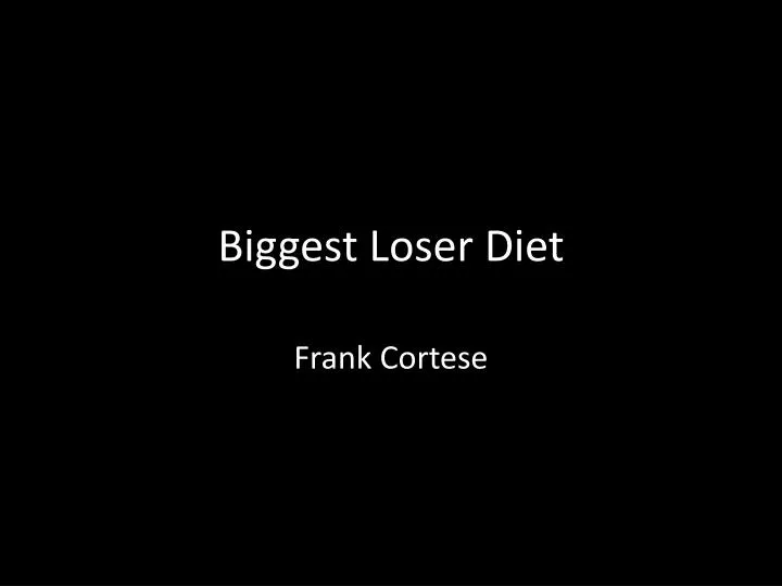 biggest loser diet