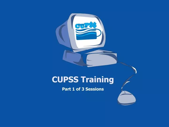 cupss training