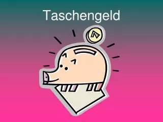 taschengeld