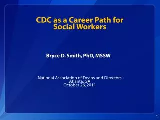 CDC as a Career Path for Social Workers