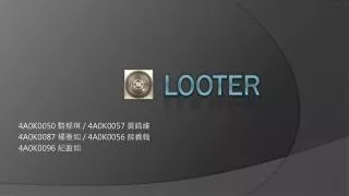 looter