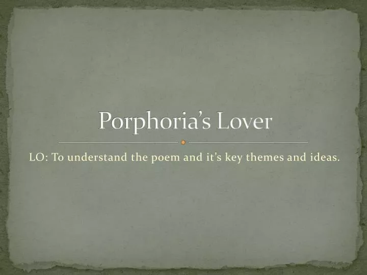 porphoria s lover