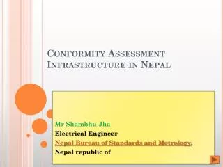 Conformity Assessment Infrastructure in Nepal