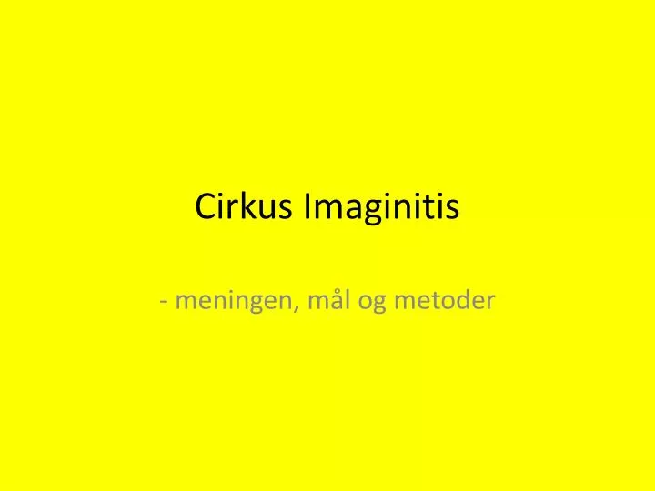 cirkus imaginitis